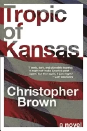 Image of tropic of kansas a novel