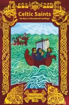 Image of Celtic Saints : 40 days of devotional readings