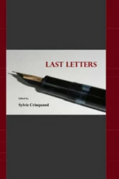 Image of Last Letters by Sylvie Crinquand Hardback