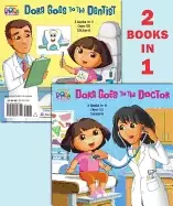 Image of dora goes to the doctor dora goes to the dentist pictureback