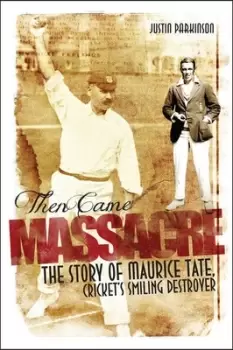 Image of Then came massacre by Justin Parkinson