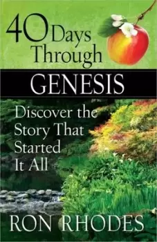 Image of 40 Days Through Genesis - Ron Rhodes - Paperback - Used