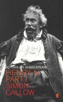 Image of Henry Iv Part I by Simon Callow Paperback