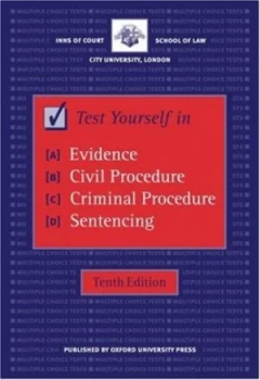 Image of Test Yourself in Evidence Civil Procedure Criminal Procedure Sentencing by Inns of Court School of Law and England City University Paperback
