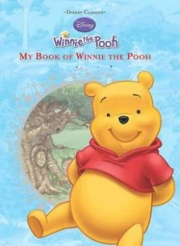 Image of My Book of Winnie the Pooh by A. a Milne and Disney Enterprises Book