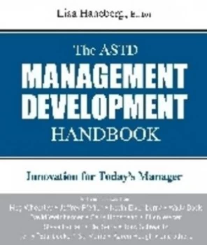 Image of The Astd Management Development Handbook by Lisa Haneberg Hardback