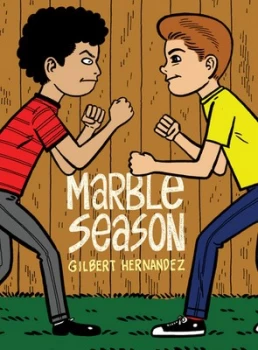 Image of Marble Season by Gilbert Hernandez Hardback