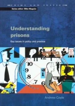 Image of Understanding Prisons by Andrew Coyle Paperback