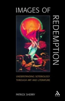 Image of Images of Redemption by Patrick Sherry Paperback