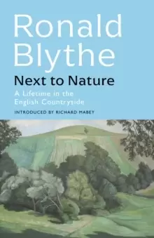 Image of Next to Nature : A Lifetime in the English Countryside