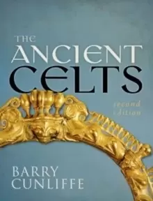Image of The Ancient Celts, Second Edition