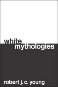 Image of White Mythologies Paperback