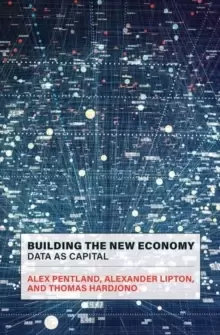 Image of Building the New Economy : Data as Capital