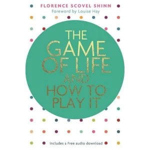 Image of The Game of Life and How to Play It by Florence Scovel Shinn (Paperback, 2016)