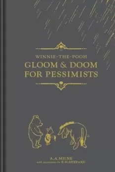 Image of Gloom & doom for pessimists by A. A Milne