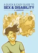 Image of quick and easy guide to sex and disability