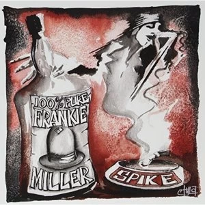 Image of Spike - 100 Pure Frankie Miller Vinyl