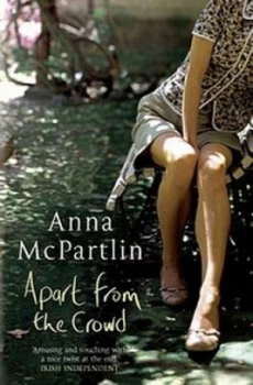 Image of Apart from the Crowd by Anna Mcpartlin Paperback