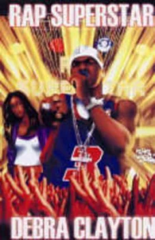 Image of Rap Superstar by Debra Clayton Book
