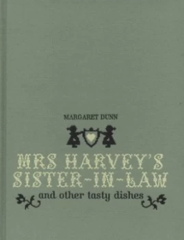 Image of Mrs Harveys Sister-in-Law by Margaret Dunn and Margaret Dunn Hardback