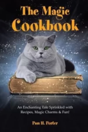 Image of The Magic Cookbook by Pam H Porter
