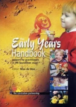 Image of The Early Years Handbook by Max De Bo and Curriculum Partnership Paperback
