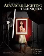 Image of christopher greys advanced lighting techniques tricks of the trade for digi