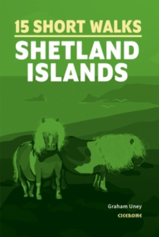 Image of 15 Short Walks on the Shetland Islands Paperback / softback