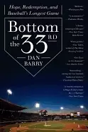 Image of bottom of the 33rd hope redemption and baseballs longest game