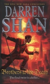 Image of Brothers to the Death by Darren Shan Hardback