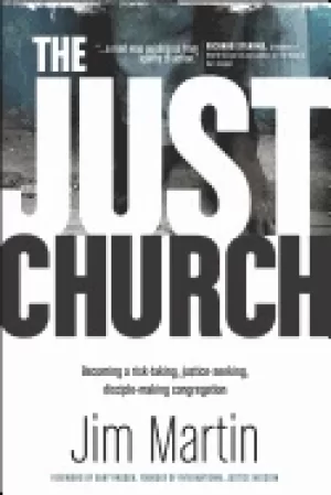 Image of just church becoming a risk taking justice seeking disciple making congrega