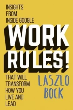 Image of Work Rules by Laszlo Bock Paperback