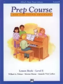 Image of AlfredS Basic Piano Library Prep Course Lesson E