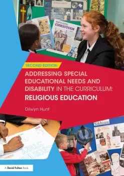 Image of Addressing Special Educational Needs and Disability in the Curriculum: Religious Education