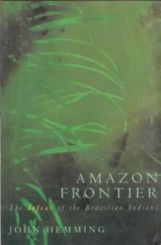 Image of Amazon Frontier by John Hemming Paperback