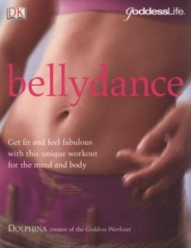 Image of Bellydance by Dolphina and John Robbins Book