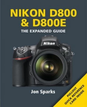 Image of Nikon D800 and D800e by Jon Sparks Paperback