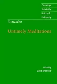 Image of Nietzsche: Untimely Meditations
