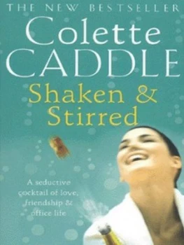Image of Shaken and Stirred by Colette Caddle Book