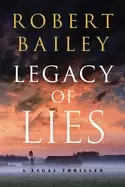 Image of legacy of lies a legal thriller