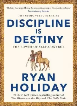 Image of Discipline Is Destiny by Ryan Holiday
