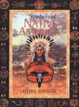 Image of Symbols of Native America by Heike Owusu Paperback