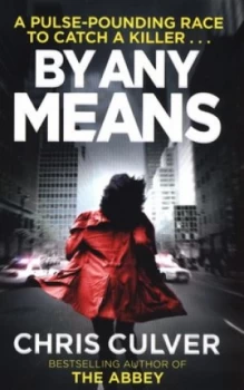 Image of By Any Means by Chris Culver Paperback