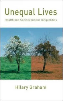 Image of Unequal Lives by Hilary Graham Book