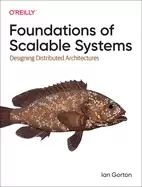 Image of foundations of scalable systems designing distributed architectures