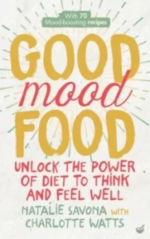 Image of Good Mood Food by Natalie Savona