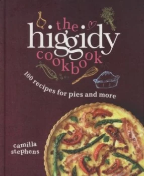 Image of The Higgidy Cookbook by Camilla Stephens Hardback