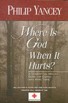 Image of Where Is God When It Hurts Paperback