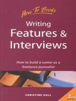 Image of Writing Features and Interviews by Christine Hall Book