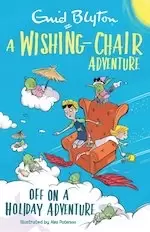 Image of Wishing-Chair Adventure: Off on a Holiday Adventure